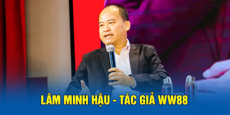 lam-minh-hau-tac-gia-ww88